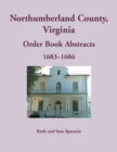 Northumberland County, Virginia Order Book, 1683-1686 - Book