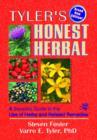 Tyler's Honest Herbal : A Sensible Guide to the Use of Herbs and Related Remedies - Book