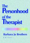 The Personhood of the Therapist - Book