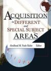 Acquisition in Different and Special Subject Areas - Book