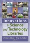 Innovations in Science and Technology Libraries - Book