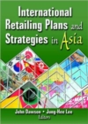International Retailing Plans and Strategies in Asia - Book