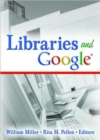 Libraries and Google - Book
