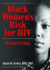 Black Women's Risk for HIV : Rough Living - Book
