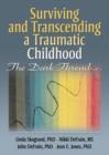 Surviving and Transcending a Traumatic Childhood : The Dark Thread - Book