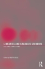 Libraries and Graduate Students : Building Connections - Book