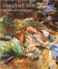 Sargent Abroad: Figures and Landscapes - Book