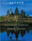 Angkor : Celestial Temples of the Khmer Empire - Book