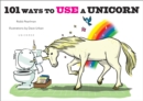 101 Ways to Use a Unicorn - Book