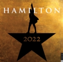Hamilton 2022 Wall Calendar : An American Musical - Book