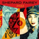 Shepard Fairey 2022 Wall Calendar - Book