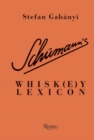 Schumann's Whisk(e)y Lexicon - Book