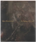 Mary Weatherford: The Flaying of Marsyas - Book