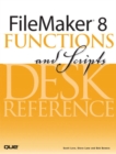 FileMaker 8 Functions and Scripts Desk Reference - Book