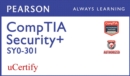 CompTIA Security+ SY0-301 Pearson uCertify Course Student Access Card - Book