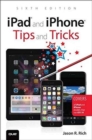 IPAD & IPHONE TIPS & TRICKS - Book