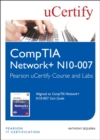 CompTIA Network+ N10-007 Pearson uCertify Course and Labs Student Access Card - Book