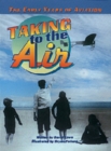 Taking to the Air : Action and Adventure - Book