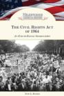 The Civil Rights Act of 1964 : An End to Racial Segregation - Book