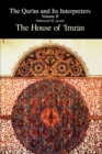 Qur'an and Its Interpreters, The, Volume II : The House of 'Imran - Book