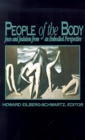 People of the Body : Jews and Judaism from an Embodied Perspective - Book