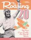 The Roaring Twenty : The First Cross-Country Air Race for Women - Book
