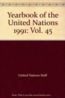 Yearbook of the United Nations, Volume 45 (1991) - Book