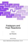 Feldspars and their Reactions - Book