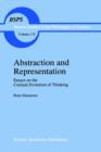 Abstraction and Representation : Essays on the Cultural Evolution of Thinking - Book