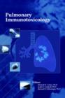 Pulmonary Immunotoxicology - Book