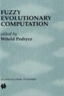 Fuzzy Evolutionary Computation - Book