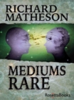 Mediums Rare - eBook