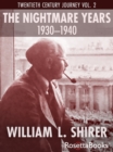 The Nightmare Years, 1930-1940 - eBook