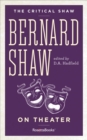 Bernard Shaw on Theater - Book
