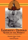 Lozikeyi Dlodlo. Queen of the Ndebele - Book