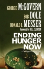 Ending Hunger Now : A Challenge to Persons of Faith - Book