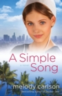 A Simple Song : A Novel - Book