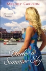 Under a Summer Sky - A Savannah Romance - Book