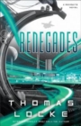 Renegades - Book