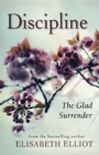 Discipline : The Glad Surrender - Book