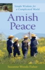 Amish Peace - Simple Wisdom for a Complicated World - Book