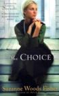 The Choice - A Novel - Book