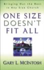 One Size Doesn`t Fit All - Bringing Out the Best in Any Size Church - Book