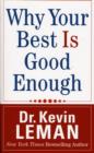 Why Your Best is Good Enough - Book