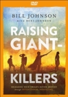 Raising Giant-Killers - Releasing Your Child`s Divine Destiny through Intentional Parenting - Book