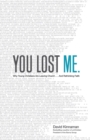 You Lost Me - Why Young Christians Are Leaving Church . . . and Rethinking Faith - Book