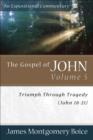 The Gospel of John - Triumph Through Tragedy (John 18-21) - Book