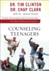 The Quick-Reference Guide to Counseling Teenagers - Book