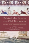 Behind the Scenes of the Old Testament - Cultural, Social, and Historical Contexts - Book
