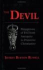 The Devil : Perceptions of Evil from Antiquity to Primitive Christianity - Book